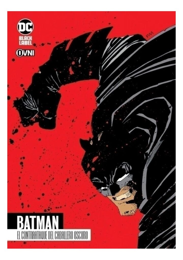 Batman: el Contraataque del Caballero Oscuro - Ovni Press
