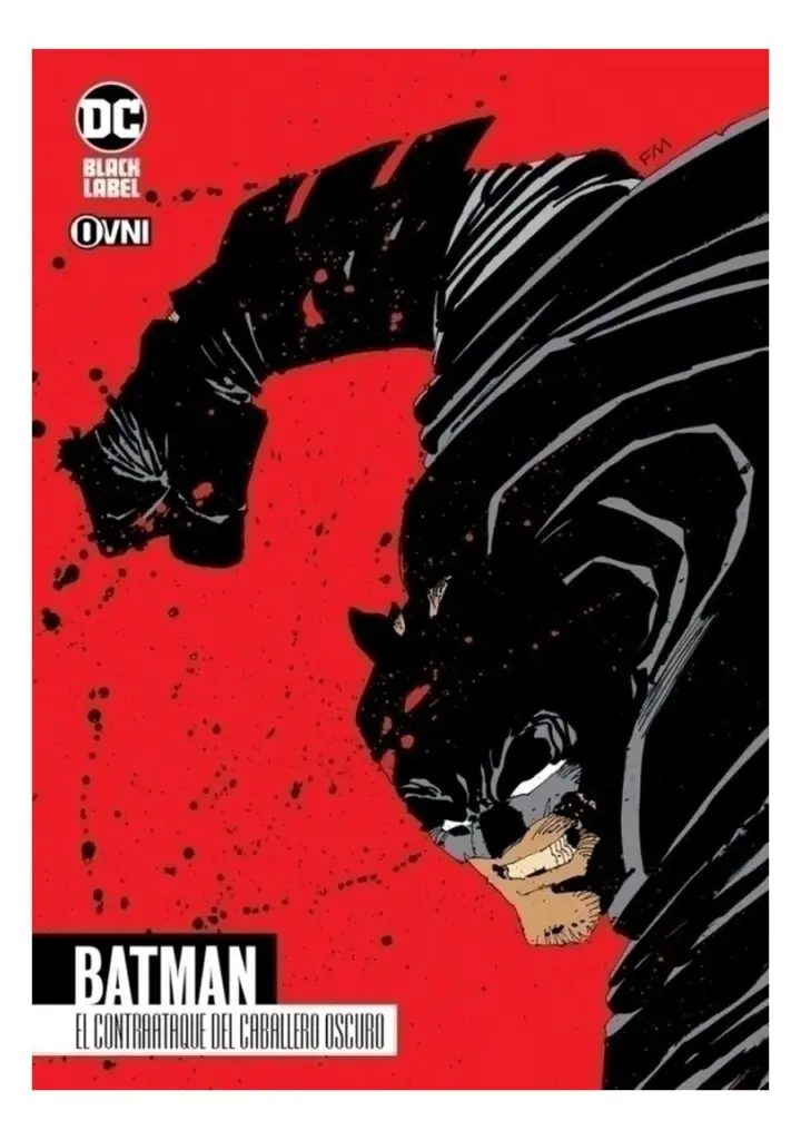 Batman: el Contraataque del Caballero Oscuro - Ovni Press