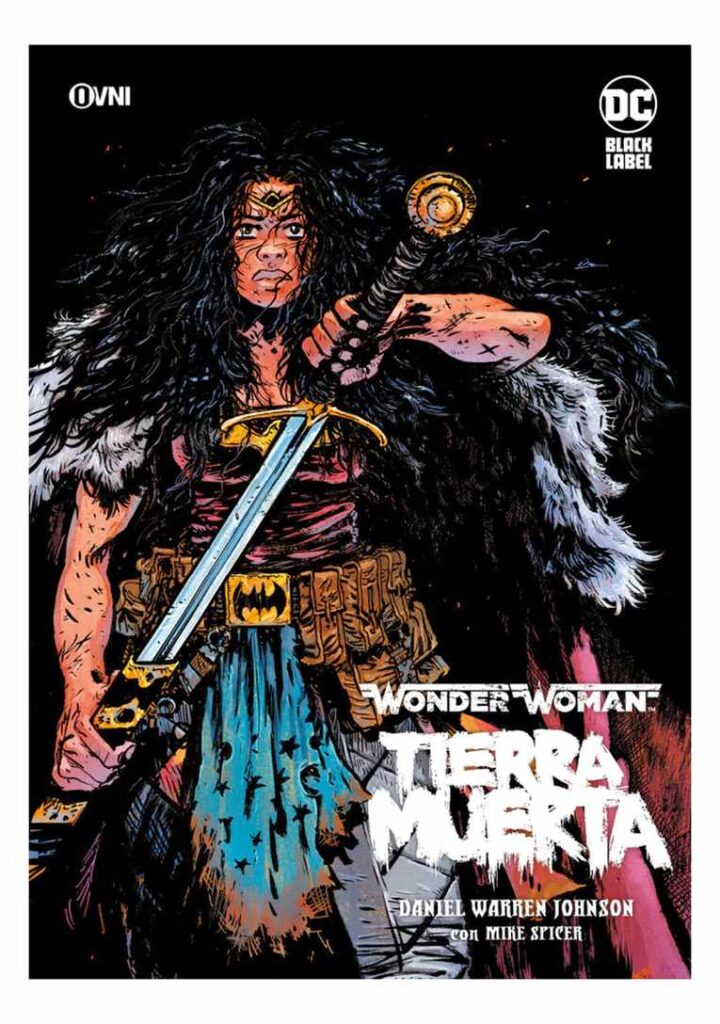 Wonder Woman: Tierra Muerta - Ovni Press