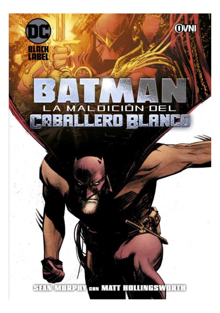 Batman: la Maldición del Caballero Blanco - Ovni Press
