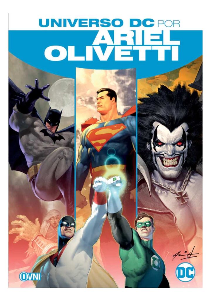 Universo Dc Por Ariel Olivetti - Ovni Press