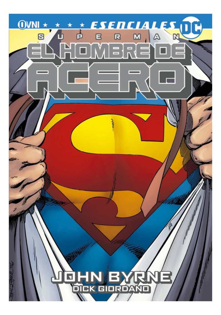 Superman: el Hombre de Acero - Ovni Press