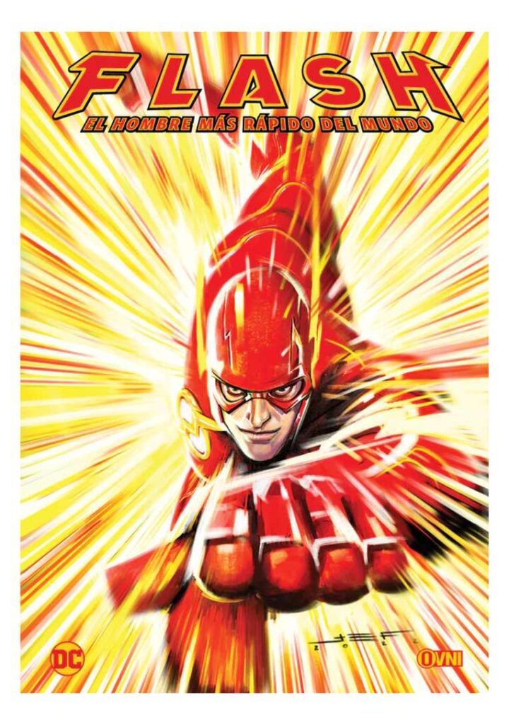 Flash: el Hombre Más Rápido del Mundo - Ovni Press