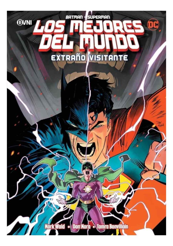 Batman/superman: los Mejores del Mundo "extraño Visitante" 02 - Ovni Press