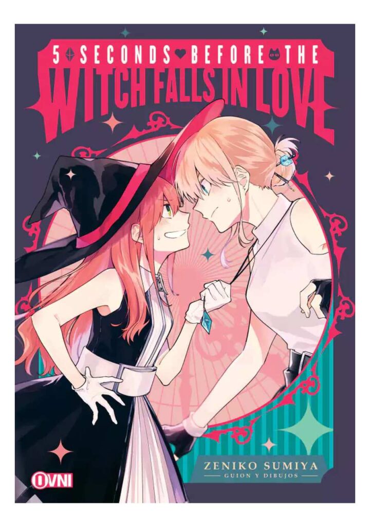 5 Seconds Before the Witch Falls In Love - Ovni Press