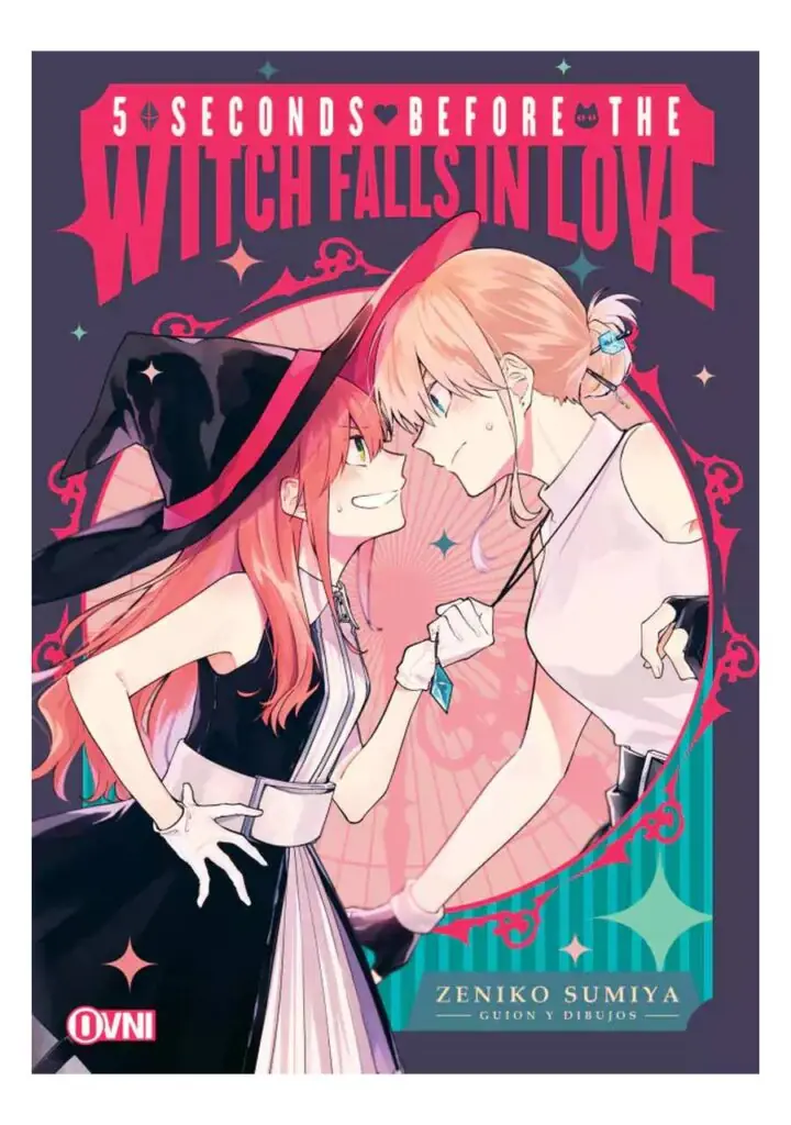 5 Seconds Before the Witch Falls In Love - Ovni Press