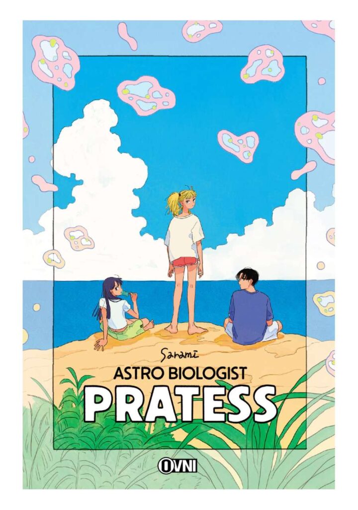 Astro Biologist Pratess - Ovni Press