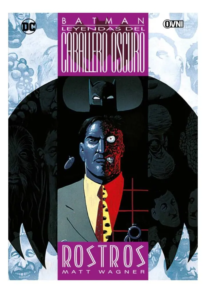 Leyendas del Caballero Oscuro: Batman: Rostros - Ovni Press
