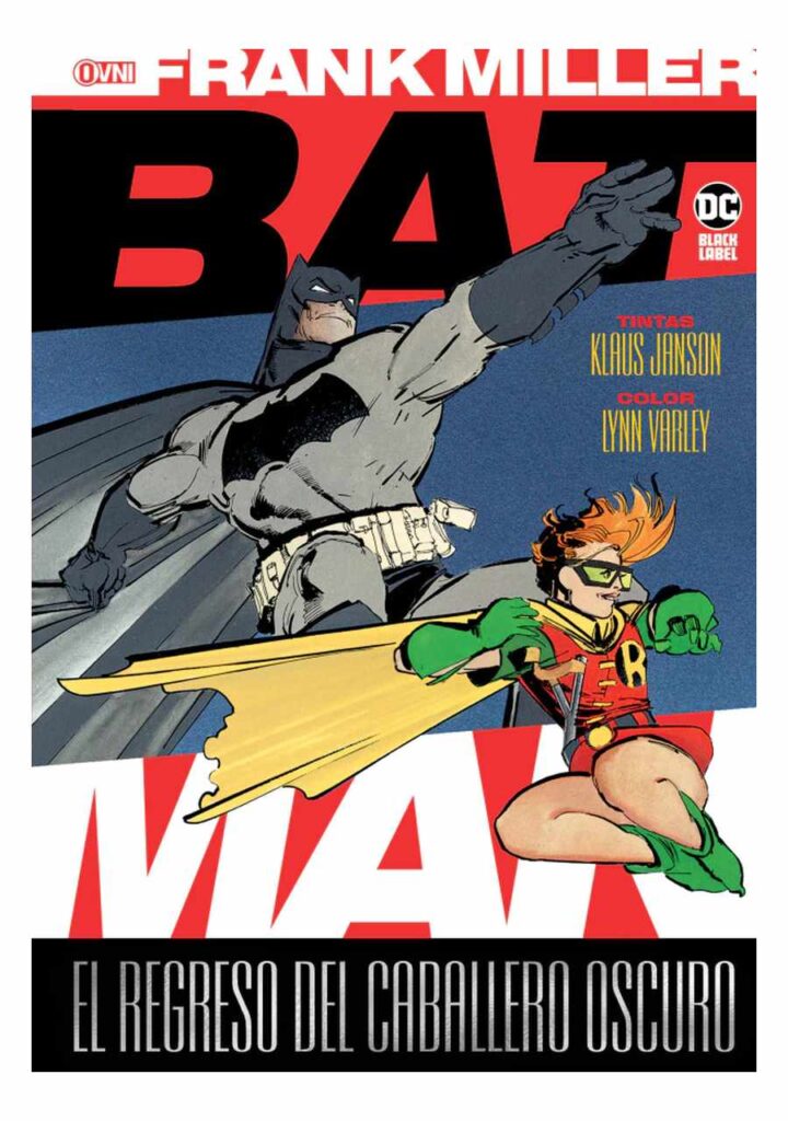 Batman: el Regreso del Caballero Oscuro - Ovni Press