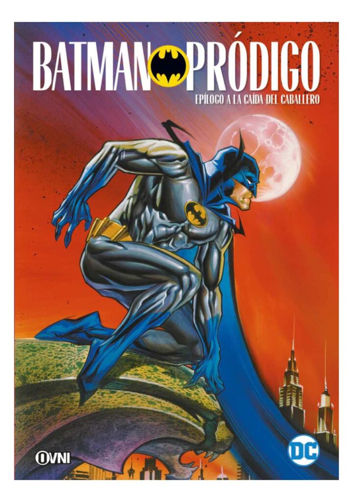 Batman: Pródigo: Epílogo a la Caída del Caballero - Ovni Press