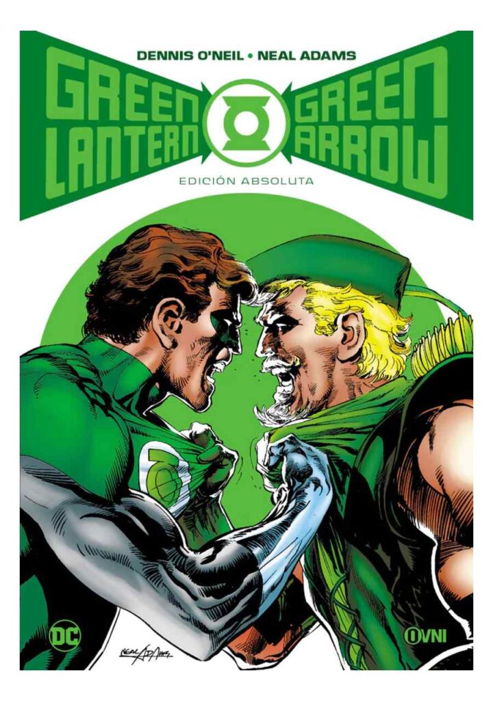 Green Lantern/green Arrow: Edición Absoluta - Ovni Press