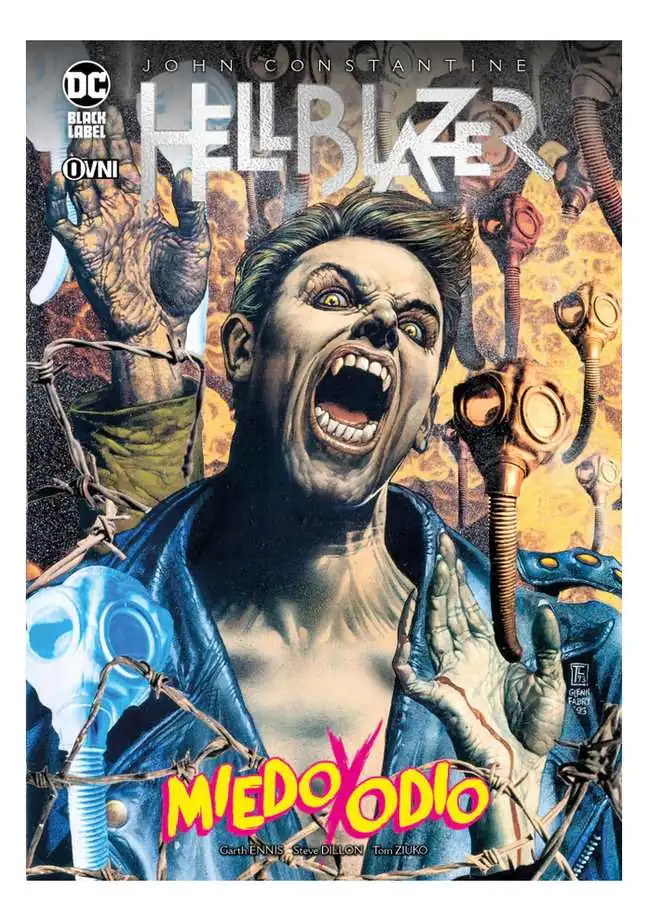 Hellblazer: Miedo y Odio - Ovni Press