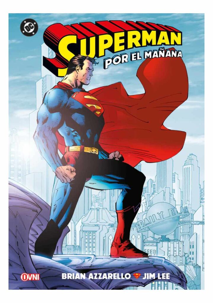Superman: Por el Mañana - Ovni Press