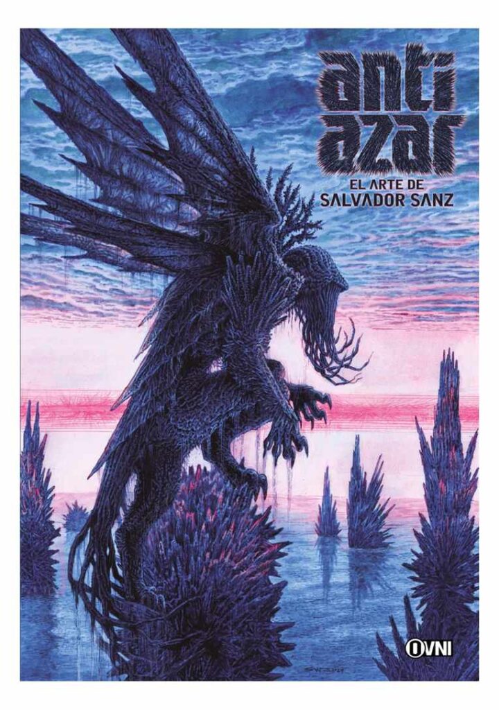 Antiazar: el Arte de Salvador Sanz - Ovni Press