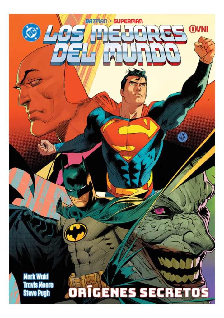 Batman/superman: los Mejores del Mundo: Orígenes Secretos 05 - Ovni Press