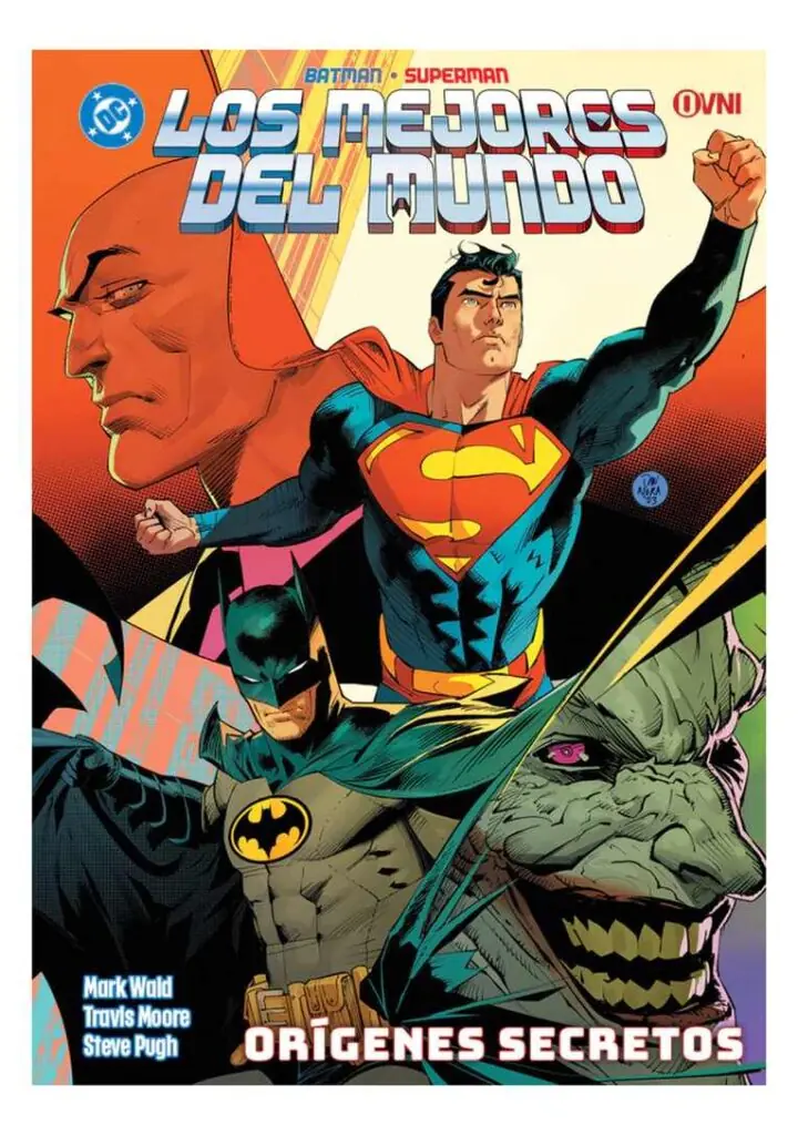 Batman/superman: los Mejores del Mundo: Orígenes Secretos 05 - Ovni Press