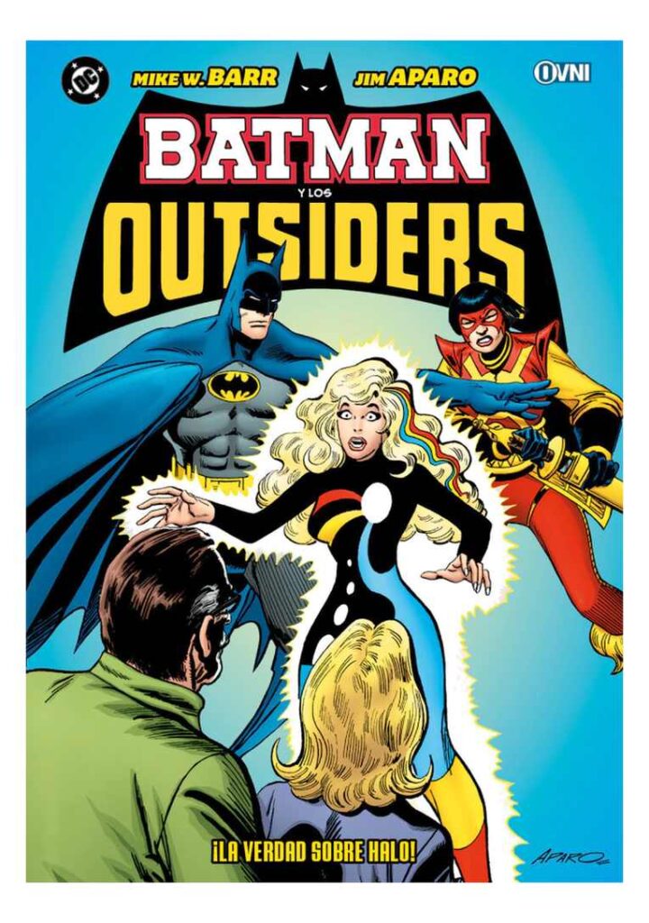 Batman y los Outsiders: la Verdad Sobre Halo - Ovni Press