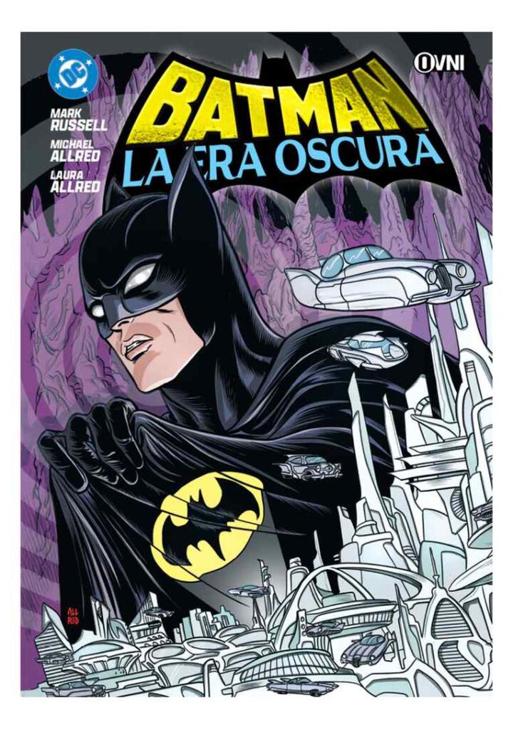 Batman: la Era Oscura - Ovni Press