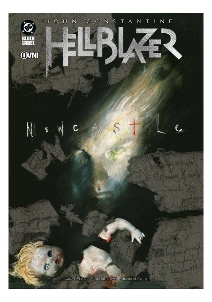 Hellblazer de Jamie Delano: Newcastle - Ovni Press