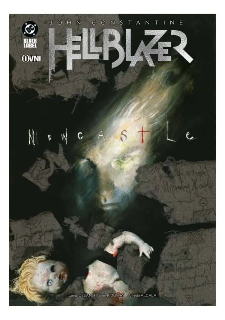 Hellblazer de Jamie Delano: Newcastle - Ovni Press