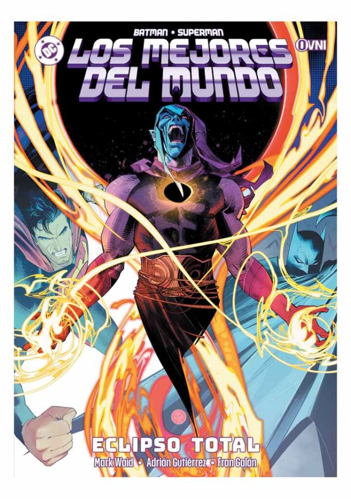 B/s: los Mejores del Mundo: Eclipso Total 07 - Ovni Press