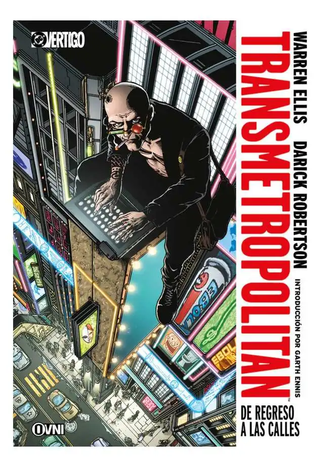 Transmetropolitan: de Regreso a las Calles - Ovni Press