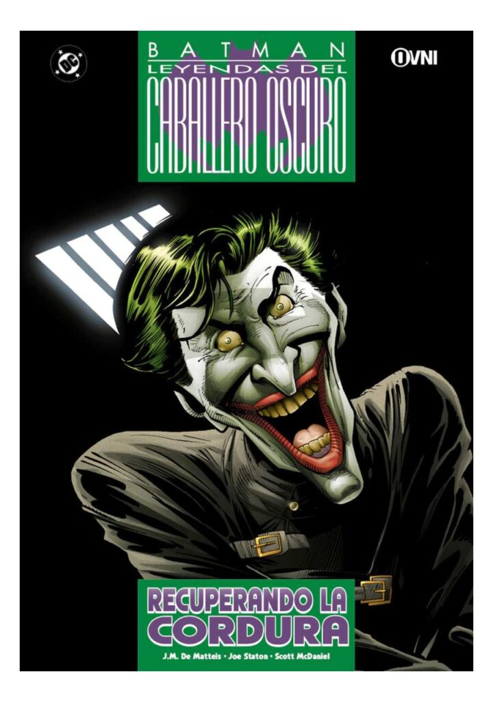 Leyendas del Caballero Oscuro: Batman: Recuperando la Cordura - Ovni Press