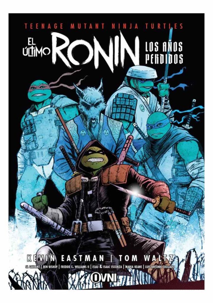 Tmnt: el Último Ronin - los Años Perdidos - Ovni Press