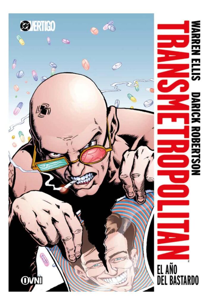 Transmetropolitan: el Año del Bastardo - Ovni Press