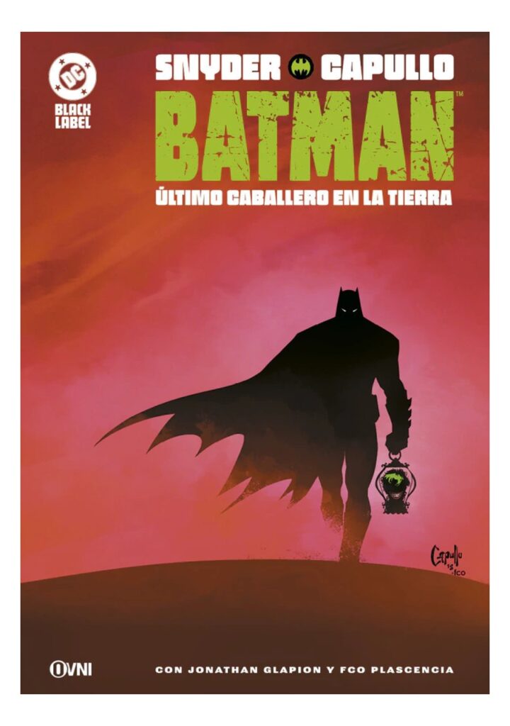 Batman: Último Caballero en la Tierra (2da Edición) - Ovni Press