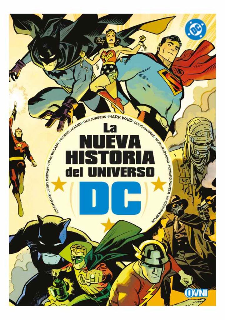 La Nueva Historia del Universo Dc - Ovni Press