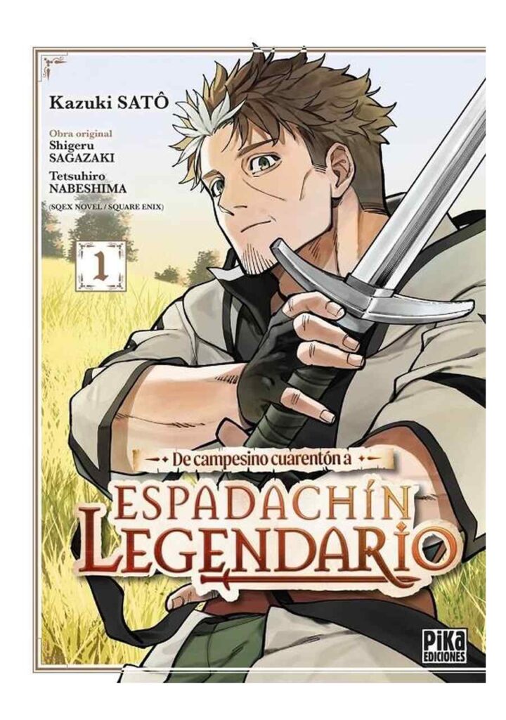 De Campesino Cuarentón a Espadachín Legendario 01 - Pika Ediciones