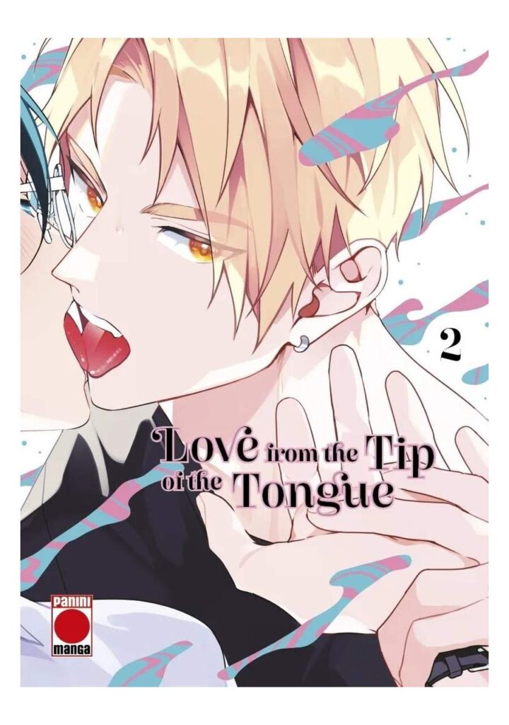 Love from the Tip of the Tongue 02 - Panini Comics España