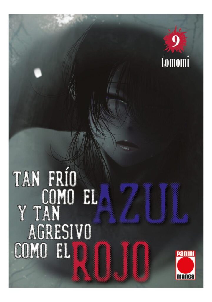 Tan frío como el azul y tan agresivo como el rojo 09 - Panini España