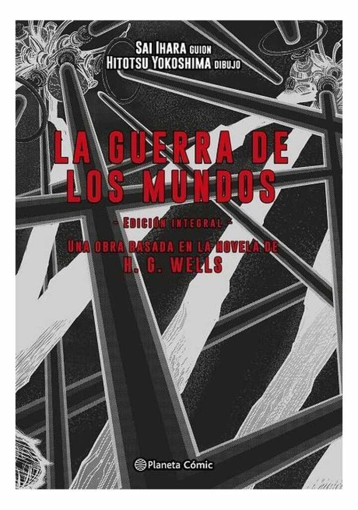La Guerra de los Mundos Integral - Planeta Comic España