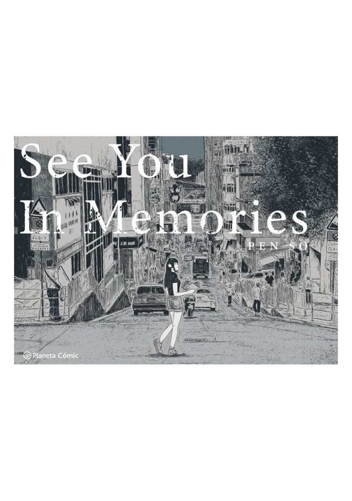 See You in Memories - Planeta Comic España