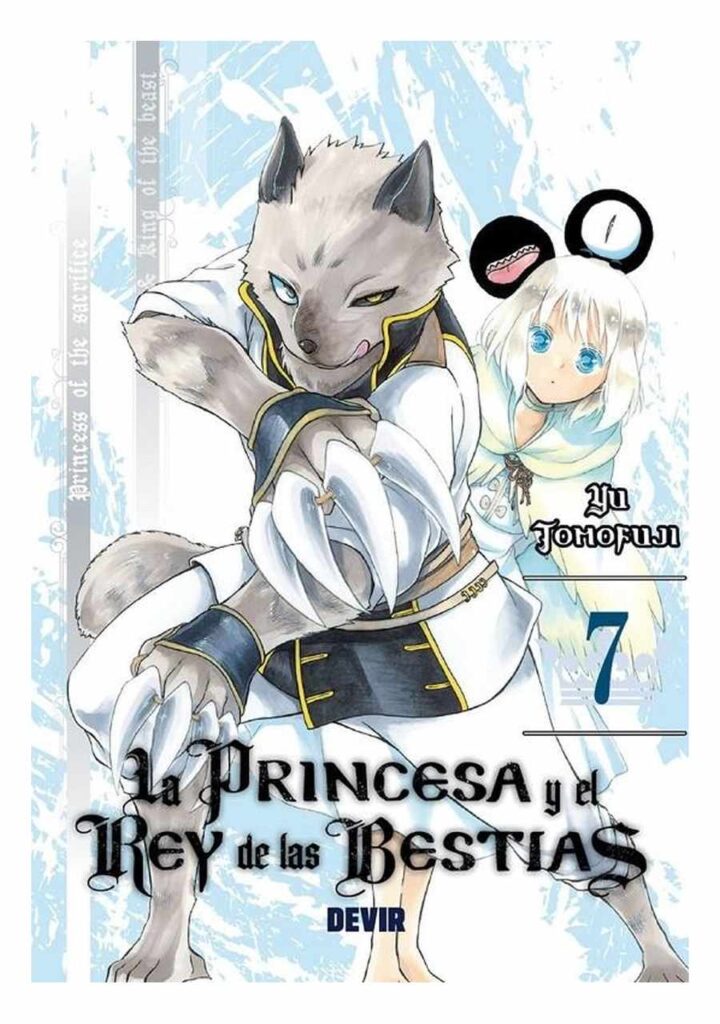La Princesa Y El Rey De Las Bestias 07 - Devir España