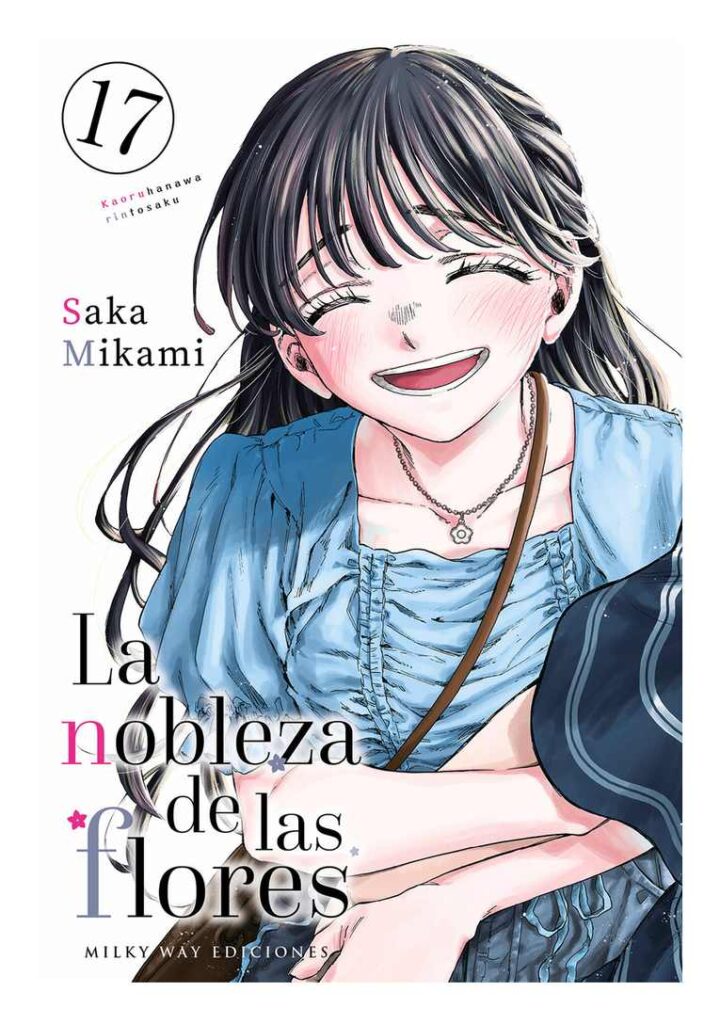 La nobleza de las flores 17 - Milky Way