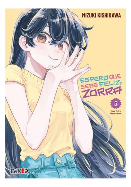 Espero Que Seas Feliz, Zorra 05 - Ivrea Argentina