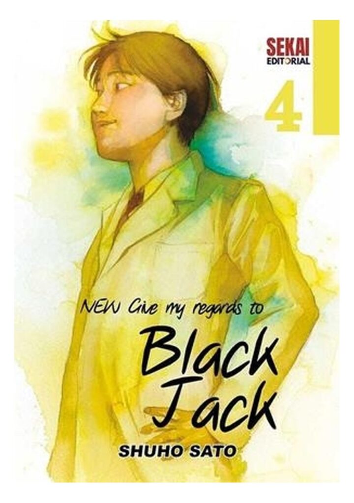 New Give My Regards To Black Jack 04 - Sekai Editorial