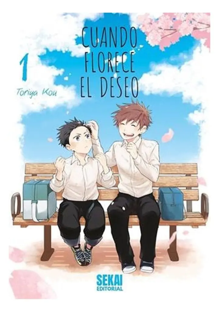 Cuando Florece el Deseo 01 - Sekai Editorial
