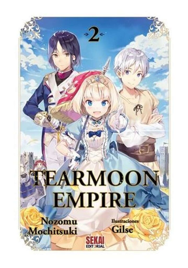 Tearmoon Empire 02 - Sekai Editorial