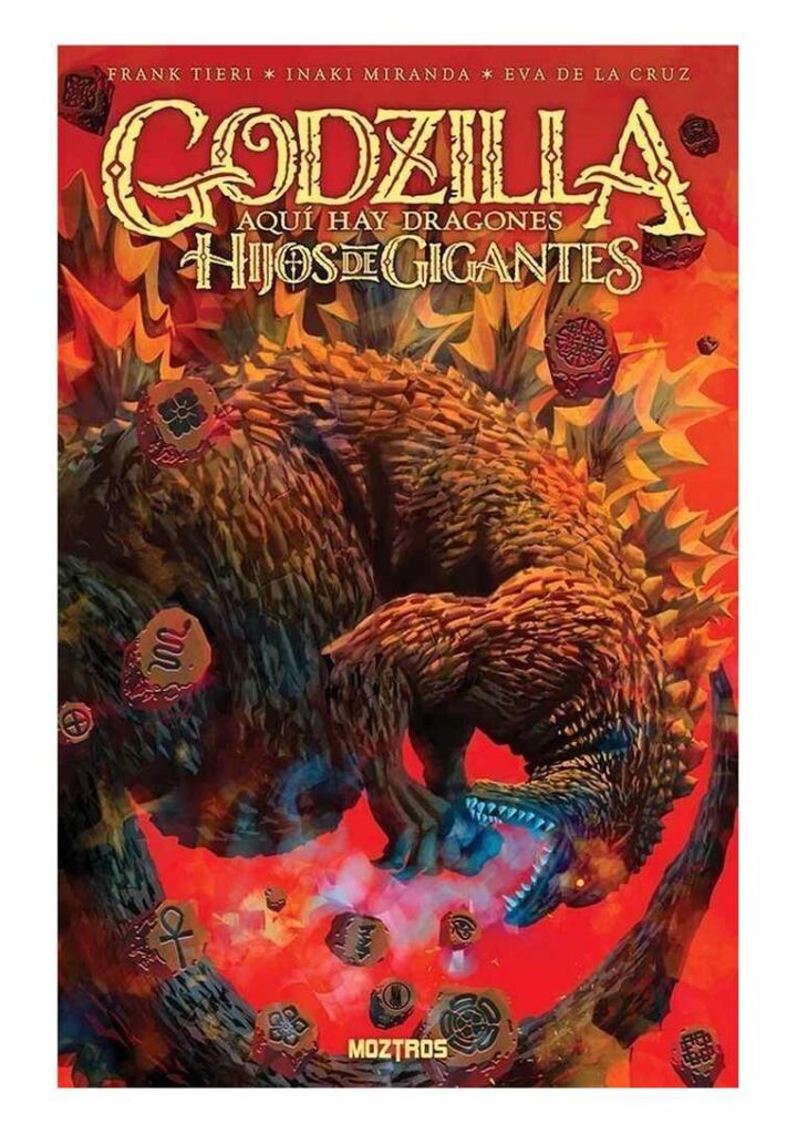 Godzilla: Aqui Hay Dragones: Hijos De Gigantes – Moztros Argentina