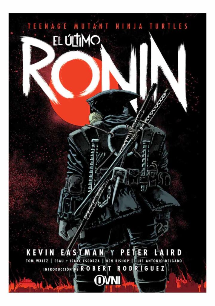 Tmnt: El Último Ronin (2da Ed.) – Ovni Press