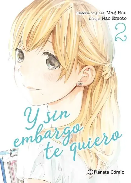 Y sin embargo te quiero 02 – Planeta Comic Espana