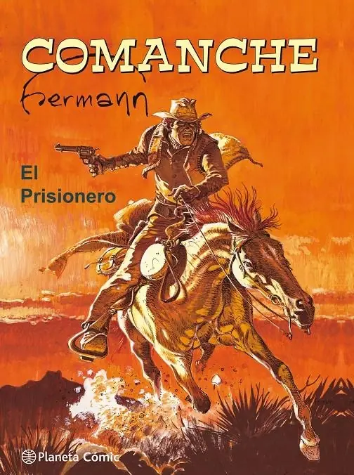 Comanche, el Prisionero – Planeta Comic Espana