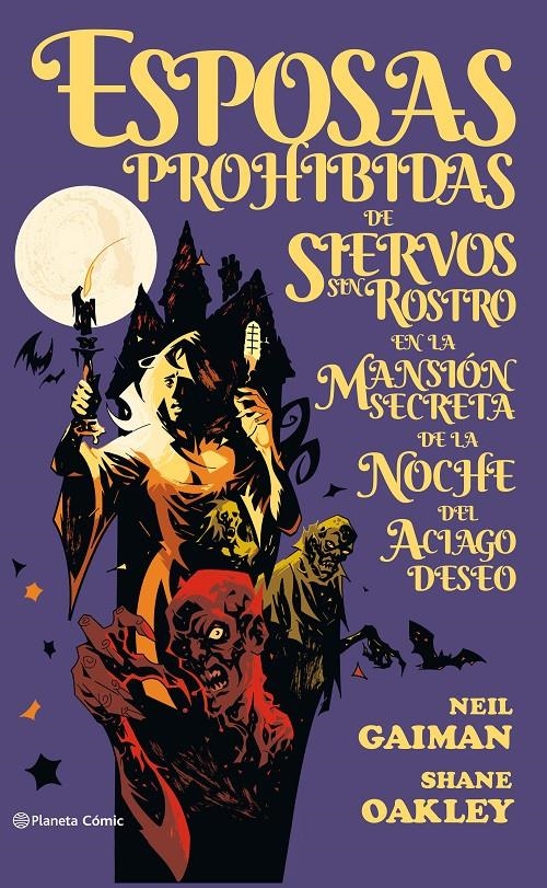 Biblioteca Neil Gaiman, Esposas Prohibidas de Siervos Sin Rostro – Planeta Comic Espana