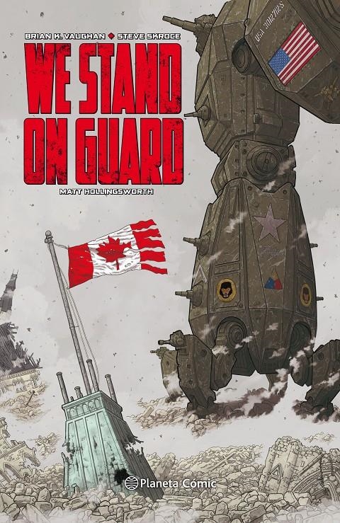 We Stand On Guard Edición en Cartoné – Planeta Comic Espana