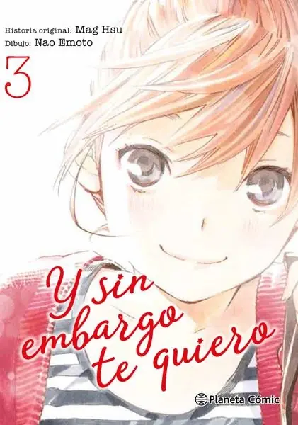 Y sin embargo te quiero 03 – Planeta Comic Espana