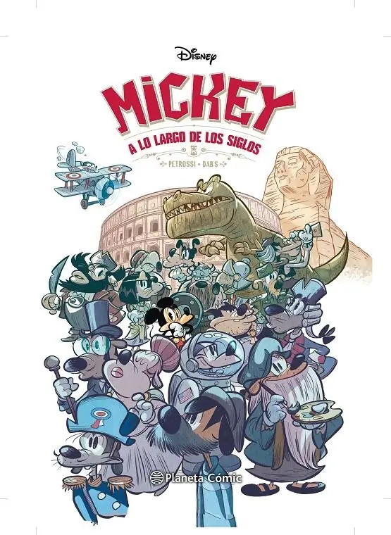 Mickey a lo Largo de los Siglos – Planeta Comic Espana